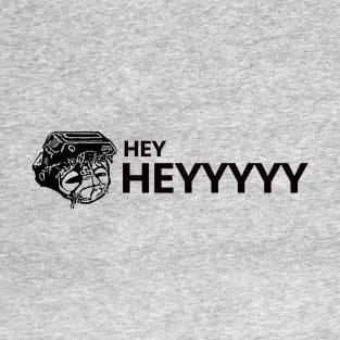 Bobu Frik - Hey Heyyyyy T-Shirt